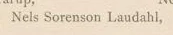Printed line: Nels Sorenson Laudahl,