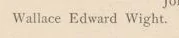 Printed line: Wallace Edward Wight.